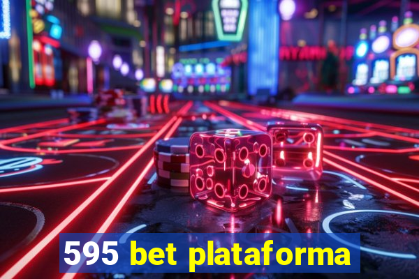 595 bet plataforma